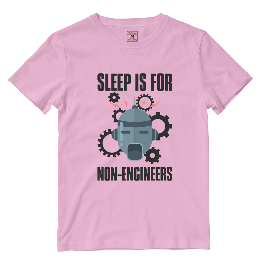 Cotton Shirt: Sleep Is For Non Engineers