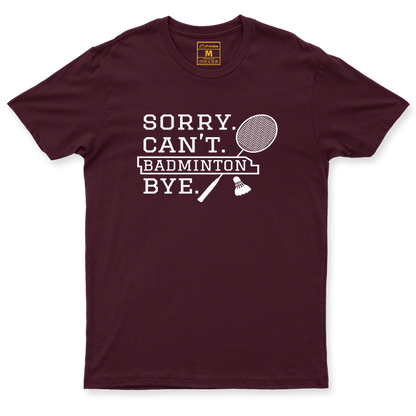 Drifit Shirt: Sorry Badminton