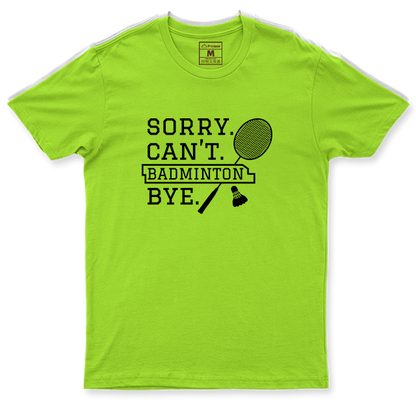 Drifit Shirt: Sorry Badminton