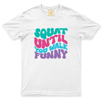 Drifit Shirt: Squat Walk Funny