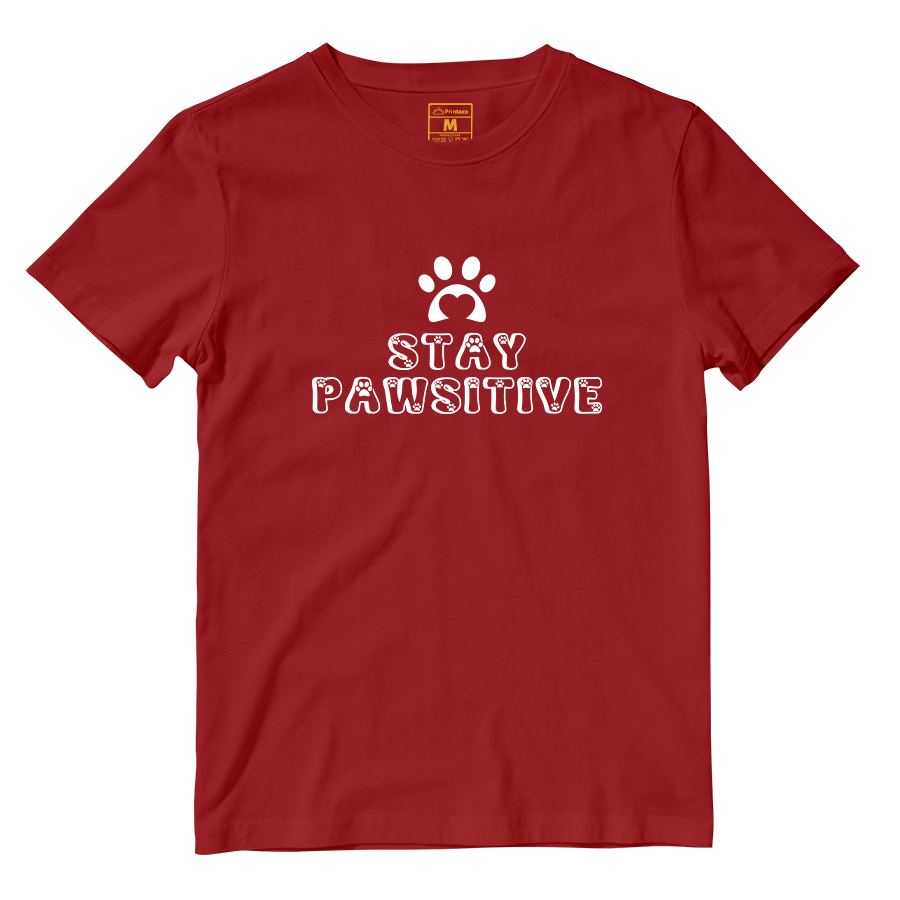 Cotton Shirt: Stay Pawsitive