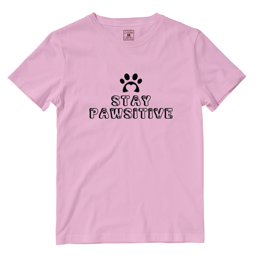 Cotton Shirt: Stay Pawsitive