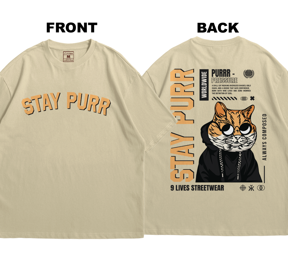 Premium Oversized Cotton Shirt: Stay Purr (Front and Back)