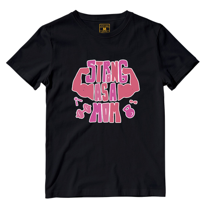 Cotton Shirt: Strong As A Mom