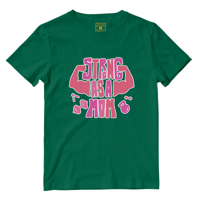 Cotton Shirt: Strong As A Mom