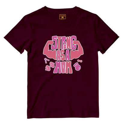 Cotton Shirt: Strong As A Mom