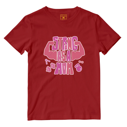 Cotton Shirt: Strong As A Mom