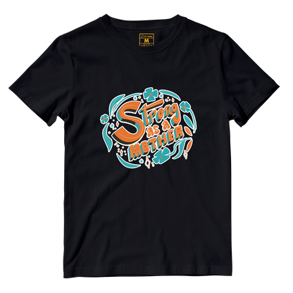 Cotton Shirt: Strong As A Mother Ver 2