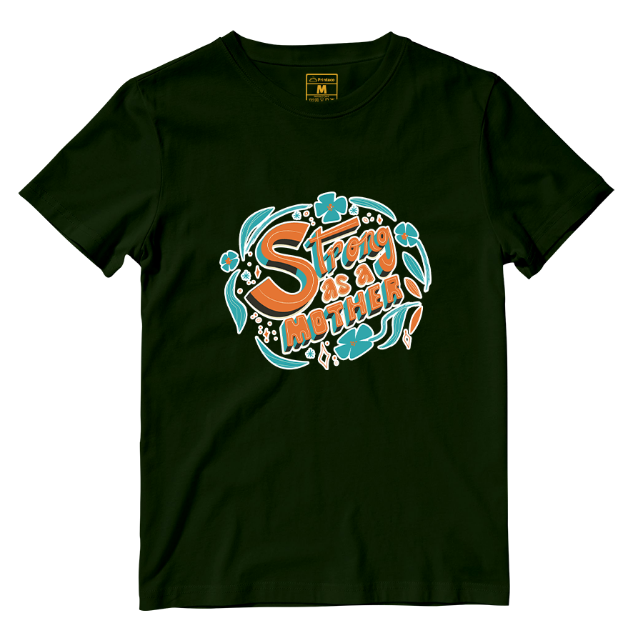 Cotton Shirt: Strong As A Mother Ver 2