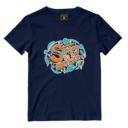Cotton Shirt: Strong As A Mother Ver 2