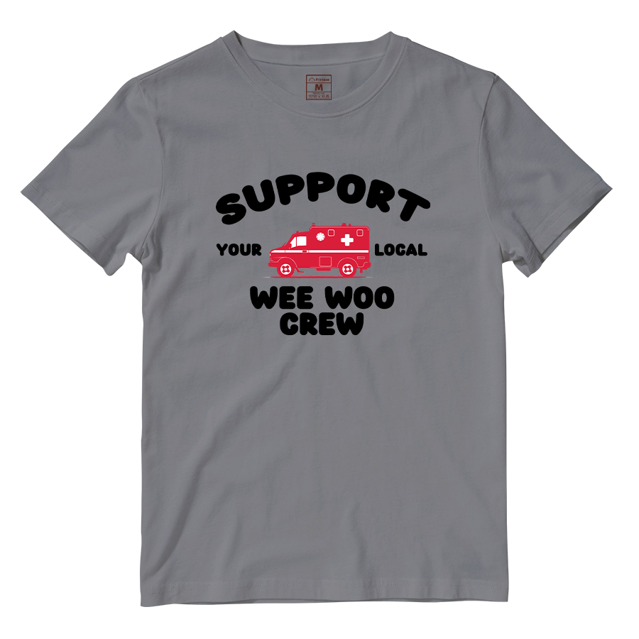 Cotton Shirt: Support Your Local Wee Woo