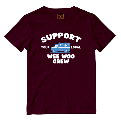 Cotton Shirt: Support Your Local Wee Woo