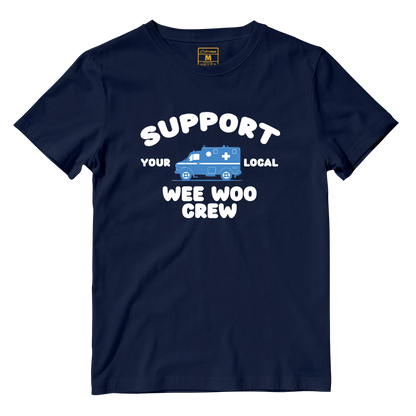 Cotton Shirt: Support Your Local Wee Woo