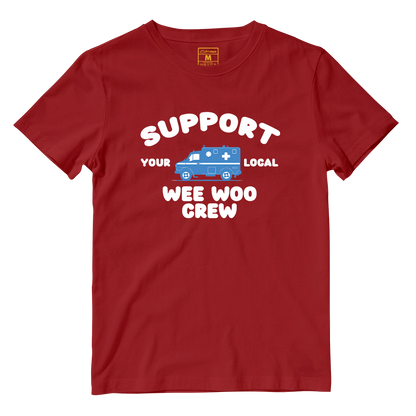 Cotton Shirt: Support Your Local Wee Woo