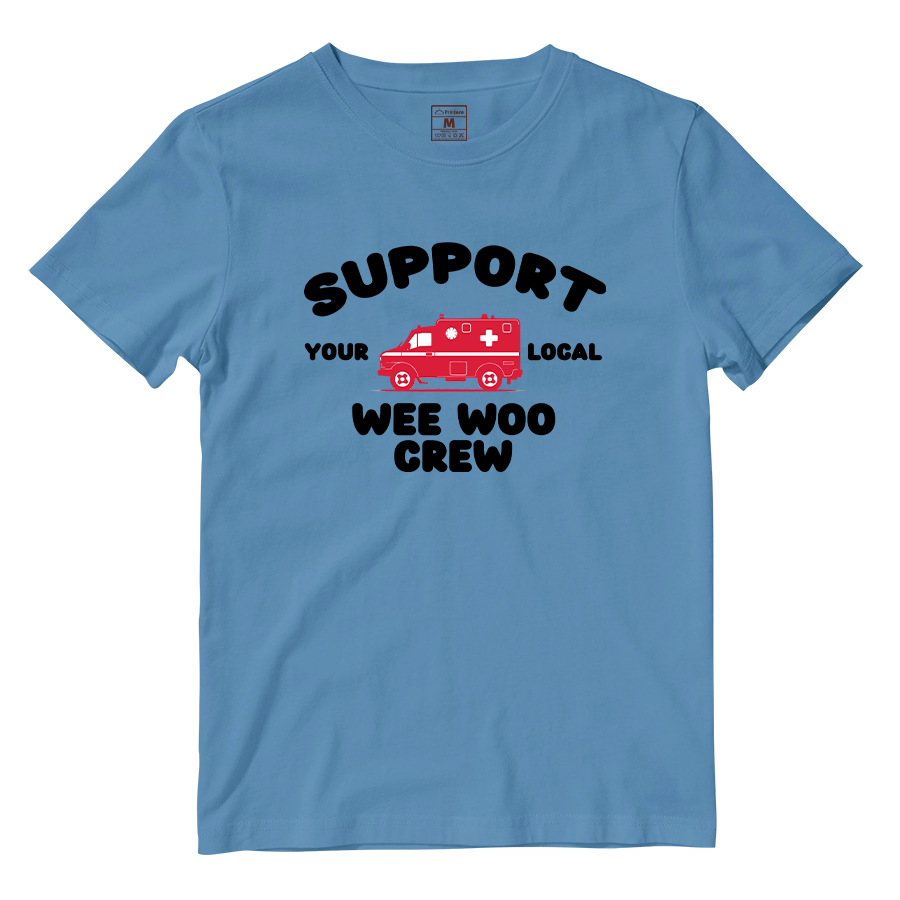 Cotton Shirt: Support Your Local Wee Woo