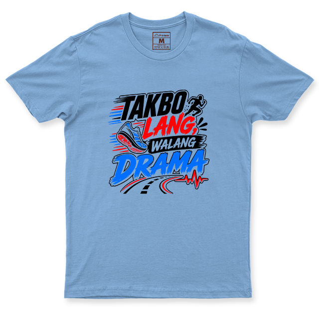 Drifit Shirt: Takbo Drama