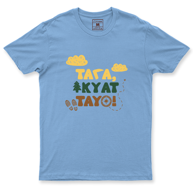 Drifit Shirt: Tara, Akyat Tayo