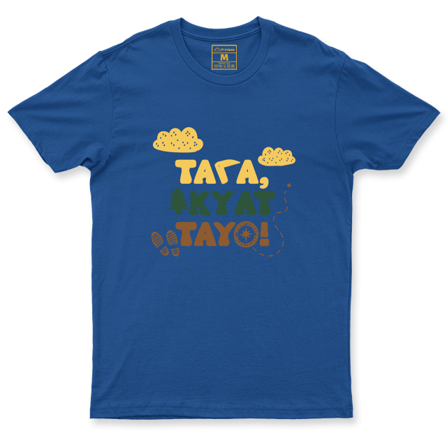 Drifit Shirt: Tara, Akyat Tayo