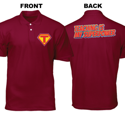 Cotton Polo Shirt: Teacher Hero (Front and Back)