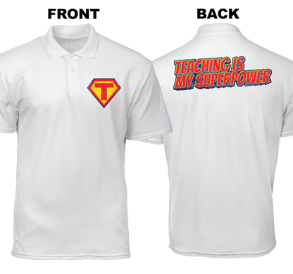Cotton Polo Shirt: Teacher Hero (Front and Back)