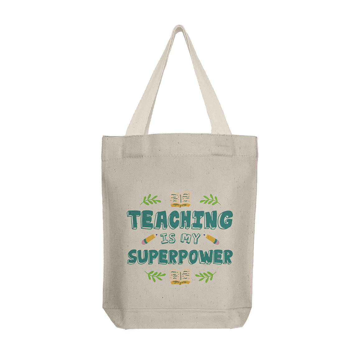 Tote Bag: Teaching Superpower