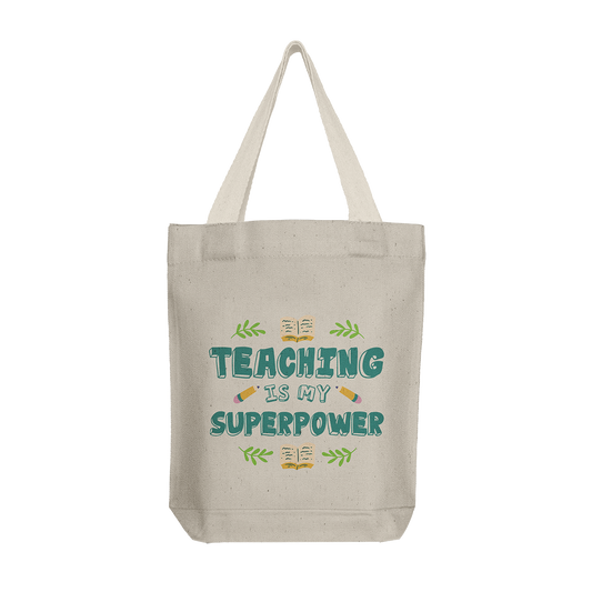 Tote Bag: Teaching Superpower