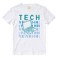 Cotton Shirt: Tech Yeah