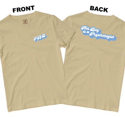 Cotton Shirt: This Boy is a Psychologist (Front and Back)