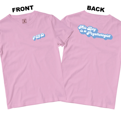 Cotton Shirt: This Boy is a Psychologist (Front and Back)