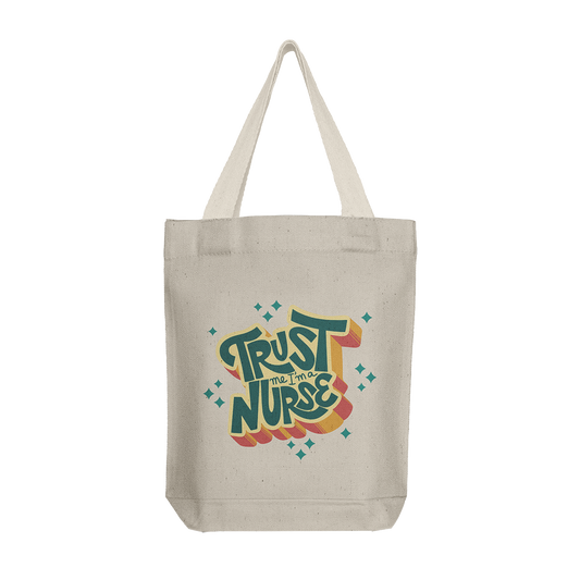 Tote Bag: Trust Me Nurse