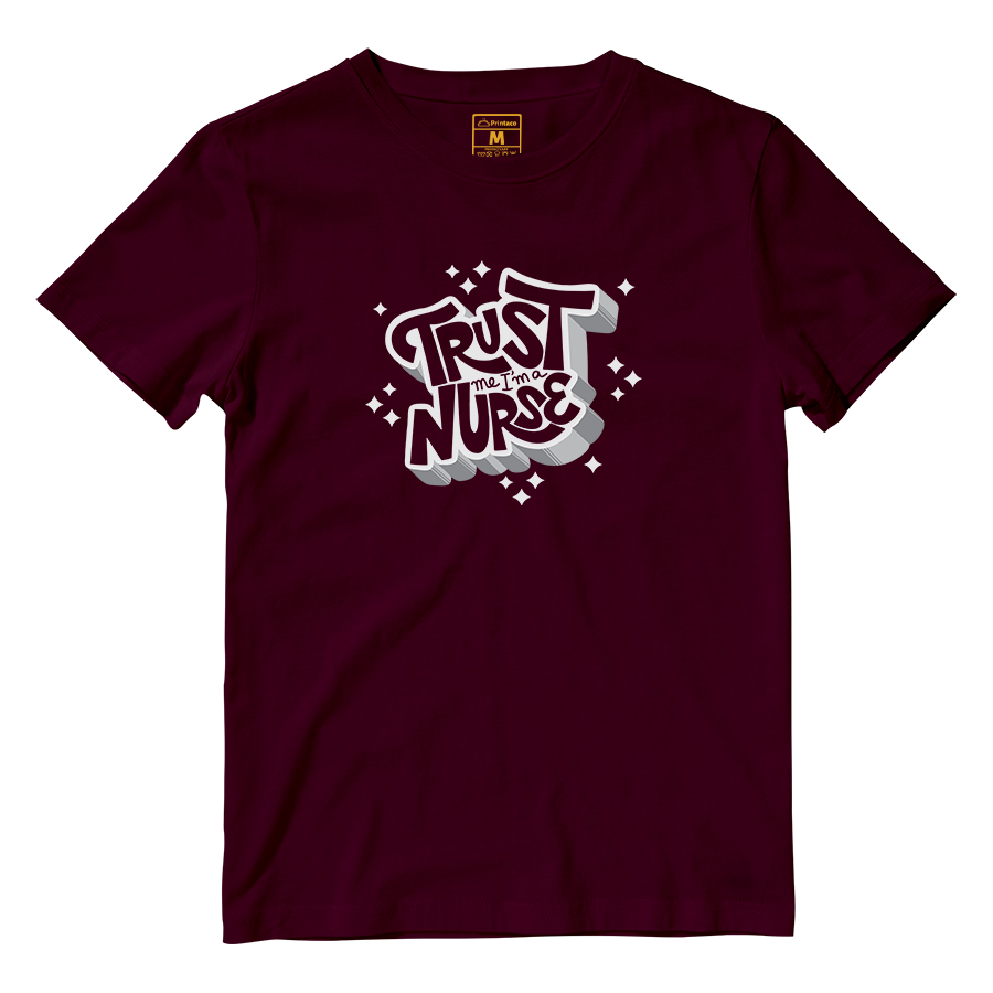 Cotton Shirt: Trust Me Nurse