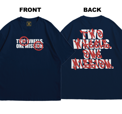 Premium Oversized Cotton Shirt: Two Wheels. One Mission (Front and Back)