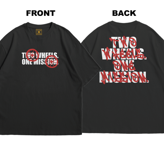 Oversized Cotton Shirt: Two Wheels. One Mission (Front and Back)