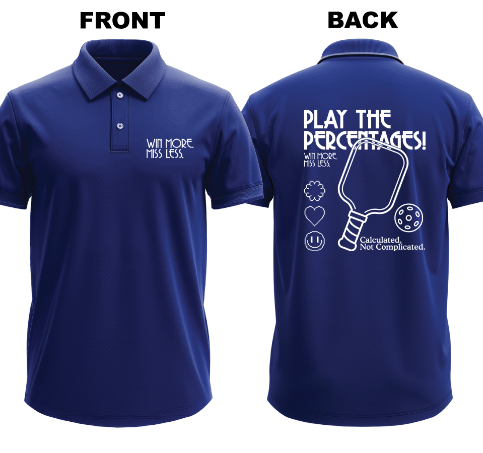 Drifit Polo Shirt: Win More Miss Less (Front & Back)