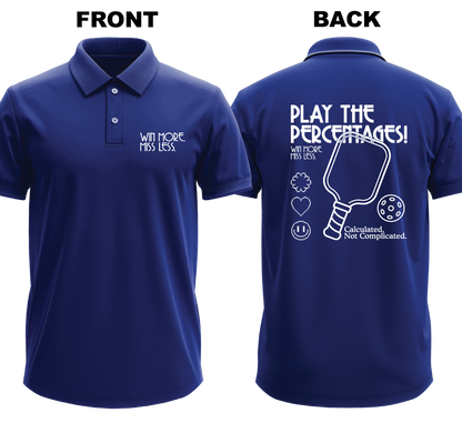 Drifit Polo Shirt: Win More Miss Less (Front & Back)