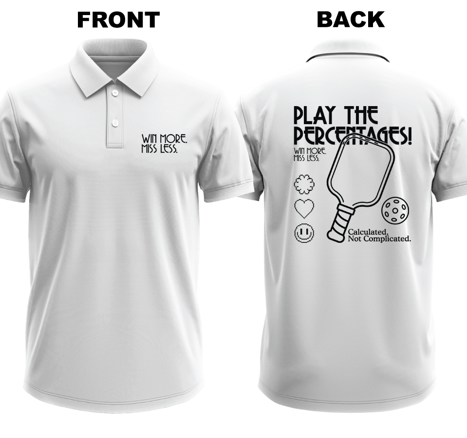 Drifit Polo Shirt: Win More Miss Less (Front & Back)
