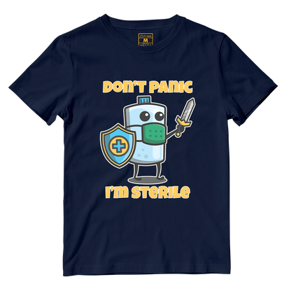 Cotton Shirt: Dont Panic Im Sterile
