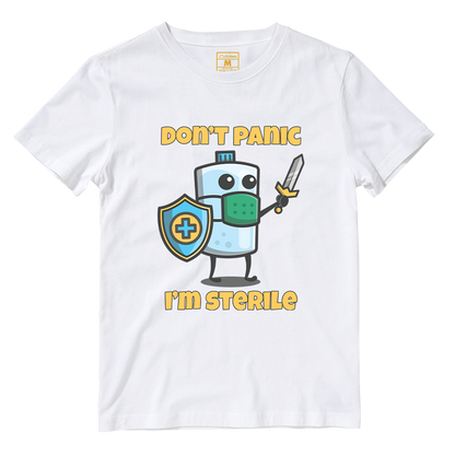 Cotton Shirt: Dont Panic Im Sterile