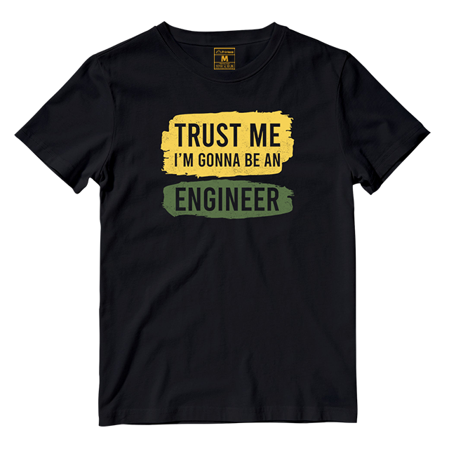 Cotton Shirt: Gonna Be An Engineer