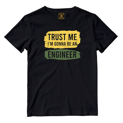 Cotton Shirt: Gonna Be An Engineer