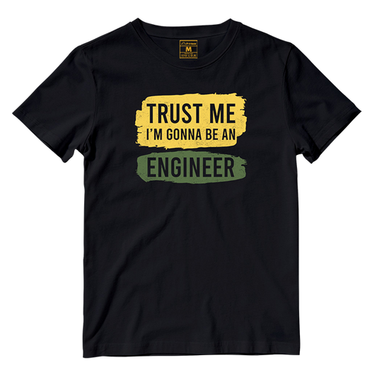 Cotton Shirt: Gonna Be An Engineer