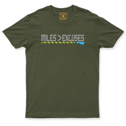 Drifit Shirt: Miles Is Greater Than Excuses