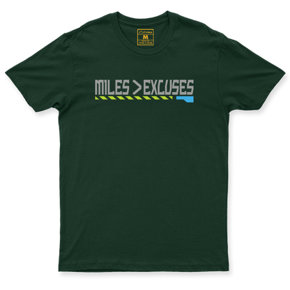Drifit Shirt: Miles Is Greater Than Excuses
