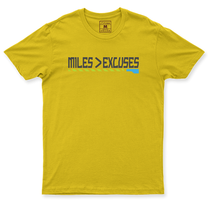 Drifit Shirt: Miles Is Greater Than Excuses