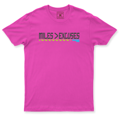Drifit Shirt: Miles Is Greater Than Excuses