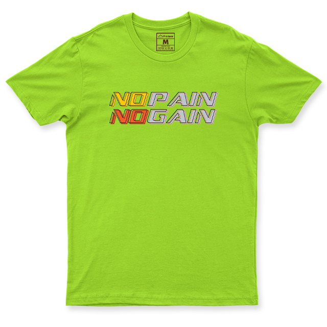 Drifit Shirt: No Pain No Gain