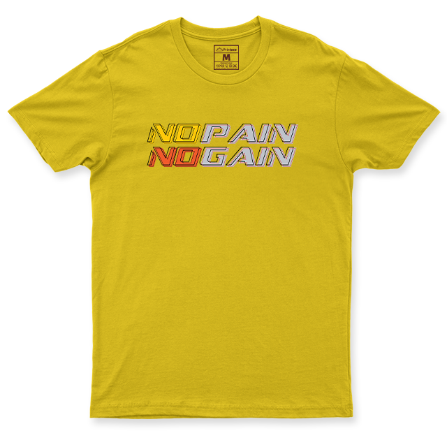 Drifit Shirt: No Pain No Gain