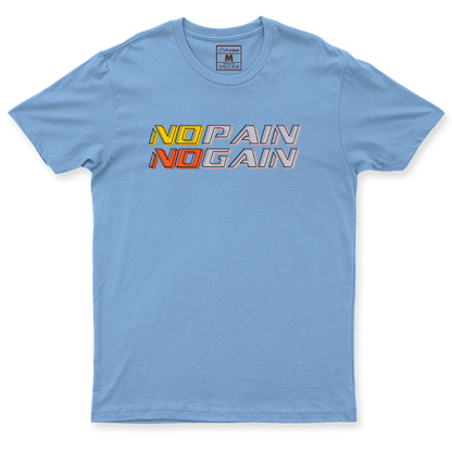 Drifit Shirt: No Pain No Gain