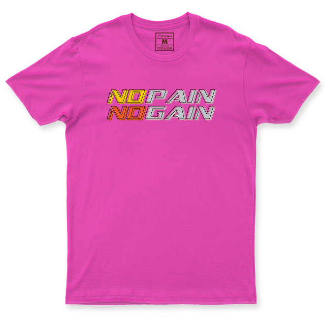 Drifit Shirt: No Pain No Gain