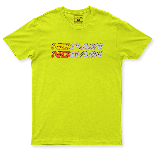 Drifit Shirt: No Pain No Gain